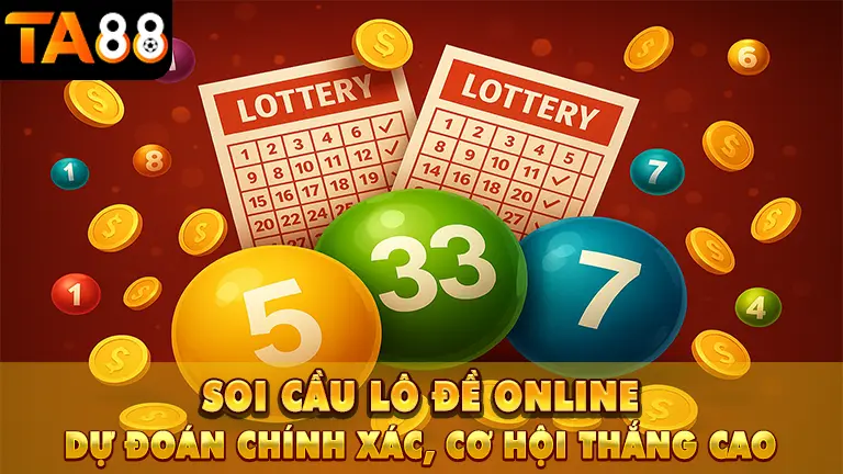 Soi Cầu Lô Đề Online
